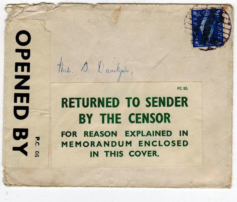 GREAT BRITAIN - 1940 censored WWII cover to Denmark with RETURNED TO SENDER BY THE CENSOR label.