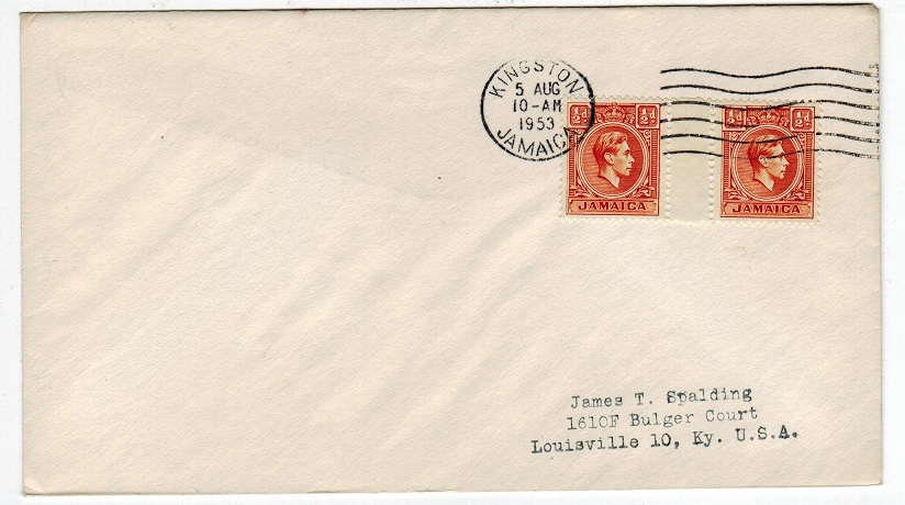 JAMAICA - 1953 cover to USA with KGVI 1/2d orange GUTTER PAIR used at KINGSTON.