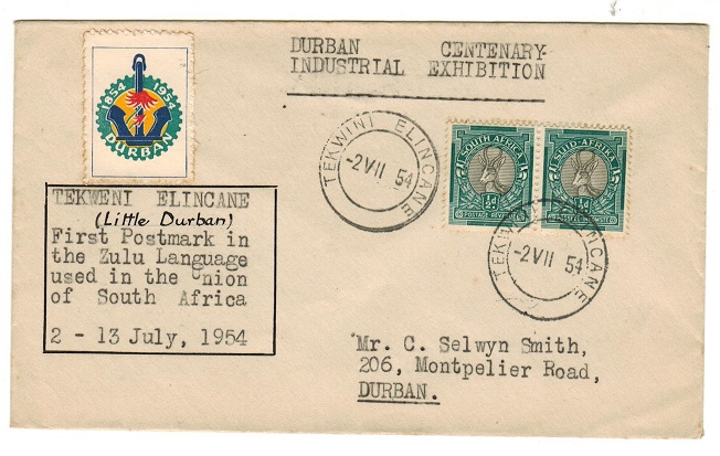 SOUTH AFRICA - 1954 1d rate (Exhibition) TEKWINI ELICANE local cover with label.