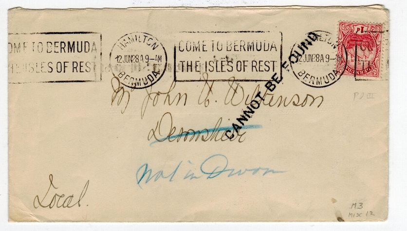 BERMUDA - 1928 undelivered cover to Devonshire South with CANNOT BE FOUND h/s.