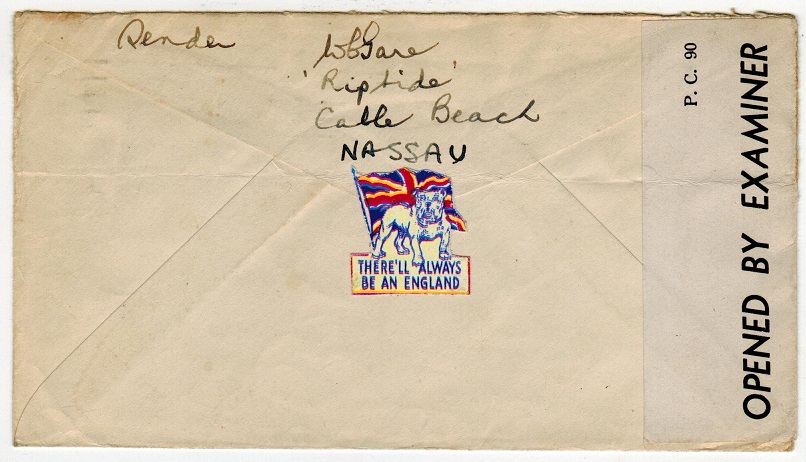 BAHAMAS - 1943 2 1/2d rate cover to Newfoundland with THERE ALWAYS BE AN ENGLAND PATRIOTIC label.