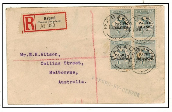 NEW GUINEA - 1915 4/- rate registered cover to Australia with PASSED BY CENSOR h/s.