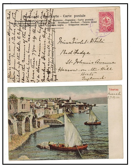 PALESTINE - 1911 postcard use to UK with Turkish 20pa used at TIBERIAS.