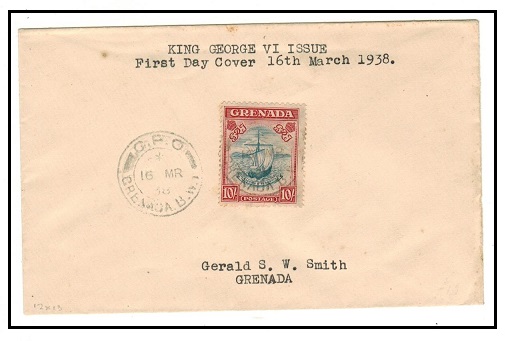 GRENADA - 1938 10/- (SG 163) on first day local cover.