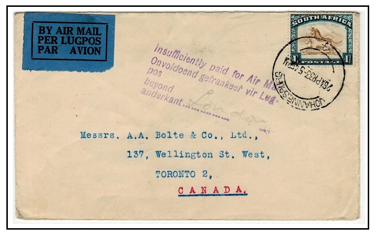 SOUTH AFRICA - 1933 underpaid INSUFFICIENTLY PAID FOR AIR MAIL instructional h/s cover to Canada.