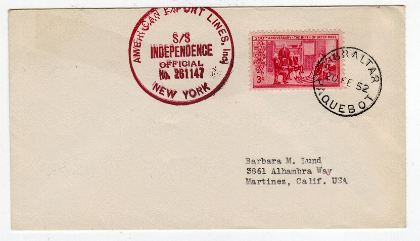 GIBRALTAR - 1952 S.S.INDEPENDENCE maritime cover.