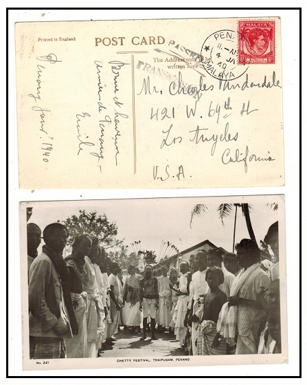 MALAYA - 1940 6c rate censored postcard to USA.