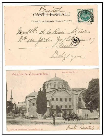 BRITISH LEVANT - 1901 1/2d rate postcard use to Belgium used at CONSTANTINOPLE. 