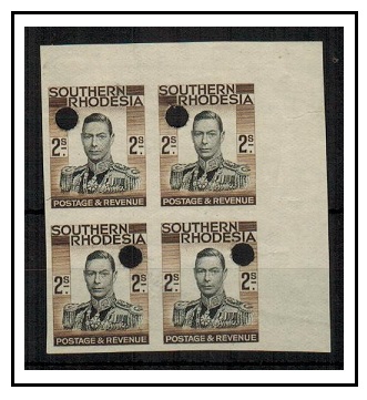 SOUTHERN RHODESIA - 1937 2/- IMPERFORATE PLATE PROOF block of four.