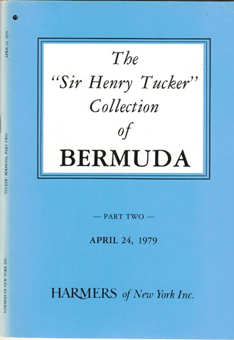 BERMUDA - Harmers auction catalogue for the Henry Tucker sale.
