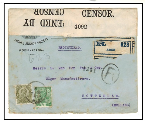ADEN - 1916 4 1/2a rate registered cover to Holland censored in transit.