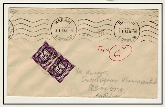 SOUTHERN RHODESIA - 1962 unpaid cover from HARARI with 3d postage due pair added at SALISBURY.