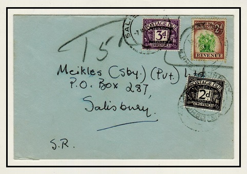 SOUTHERN RHODESIA - 1957 illegal use of 1d revenue on cover with 2d and 3d postage dues added.