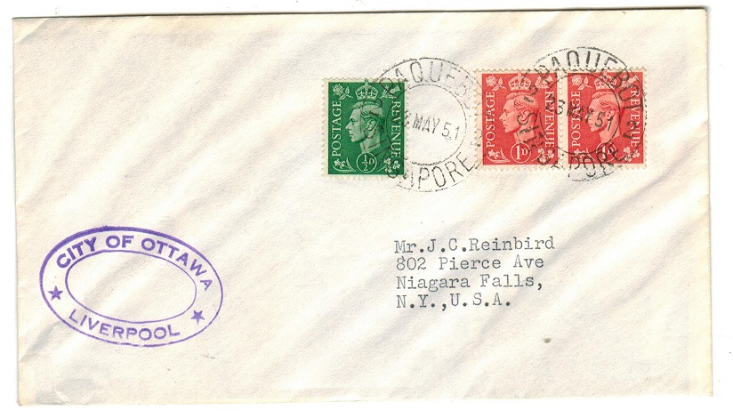 SINGAPORE - 1951 CITY OF OTTAWA maritime PAQUEBOT/SINGAPORE cover to USA.