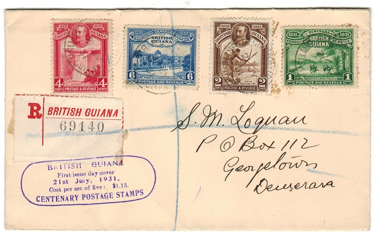 BRITISH GUIANA - 1931 CENTENARY registered local first day cover.