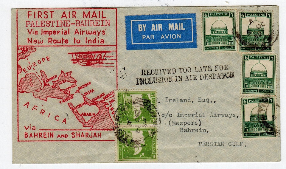 BAHRAIN - 1932 inward first flight cover from Palestine with RECEIVED TOO LATE h/s.