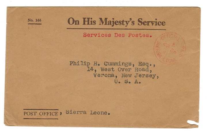SIERRA LEONE - 1941 OHMS cover to USA with OFFICIAL PAID/SIERRA LEONE cds in red.