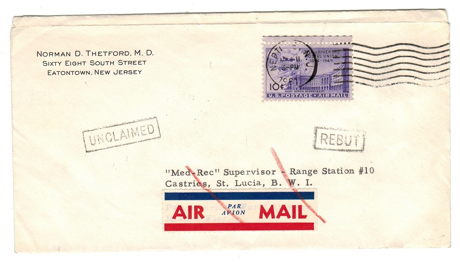 ST.LUCIA - 1961 inward cover from UK with UNCLAIMED and REBUT strikes.