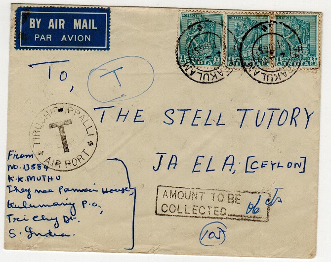 INDIA - 1953 TRUSHIPPALLI/AIRPORT/T taxed cover to Ceylon.