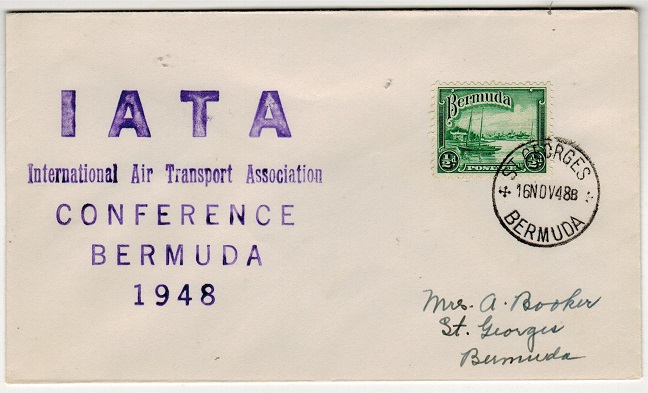 BERMUDA - 1948 1/2d internal letter rate cover struck with I.A.T.A./CONFERENCE cachet.
