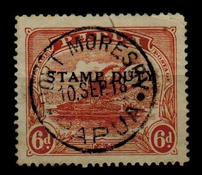PAPUA - 1911 6d orange grown (SG 89) overprinted STAMP DUTY and cto