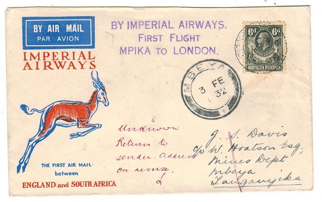 NORTHERN RHODESIA - 1932 first flight cover to Mbeya in Tanganyika used at MPIKA.