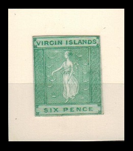 BRITISH VIRGIN ISLANDS - 1866 6d IMPERFORATE PLATE PROOF printed in green.