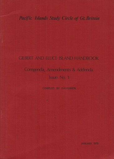 GILBERT AND ELLICE IS - 1975 Vernon handbook Ammendments.