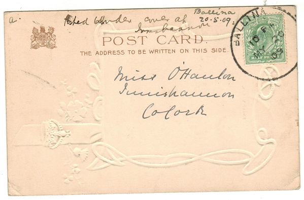 IRELAND - 1909 (MY.20.) 1/2d rate postcard use to Cork cancelled BALLINA.
