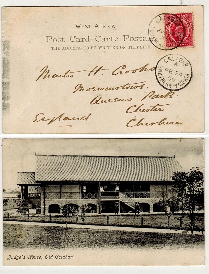 SOUTHERN NIGERIA - 1909 1d rate postcard use to UK used at CALABAR.