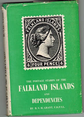 FALKLAND ISLANDS - The Postage Stamps of the Falkland Islands and Dependencies by Grant.  