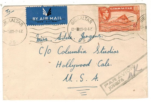 GIBRALTAR - 1947 5d rate cover to USA struck by PAR AVION/JUSQU