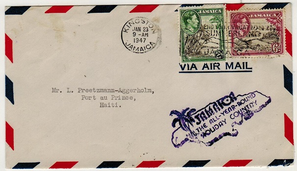 JAMAICA - 1947 8d rate cover to Haiti struck ALL YEAR ROUND HOLIDAY COUNTRY handstamp.