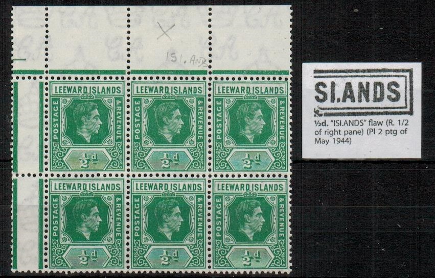LEEWARD ISLANDS - 1944 1/2d emerald green U/M block of six with 