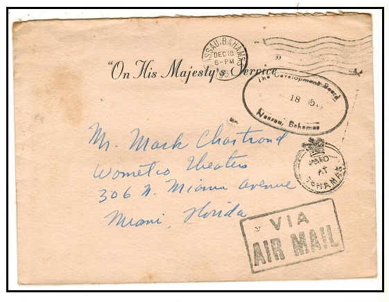 BAHAMAS - 1951 use of stampless OHMS cover to USA struck PAID/AT/BAHAMAS h/s in black.