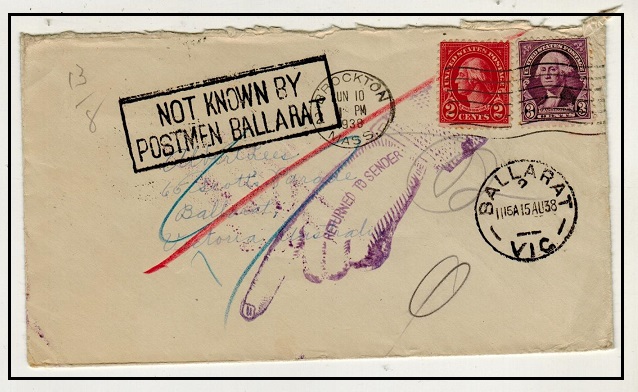 AUSTRALIA - 1938 inward cover from USA with NOT KNOWN BY/POSTMEN BALLARAT h/s applied.