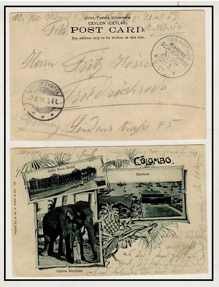 CEYLON - 1901 KAIS DEUTSCHE MARINE SCHIFFSPOST/No.29 maritime postcard use to Germany from Colombo.