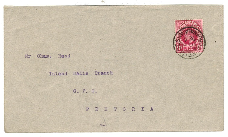 BECHUANALAND - 1915 cover to Pretoria bearing Natal 1d tied KEIMOES/BECHUANALAND.