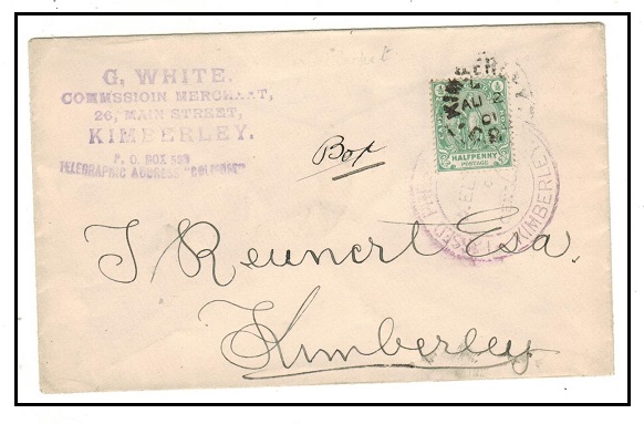 CAPE OF GOOD HOPE - 1901 1/2d rate local censored Boer War cover used at KIMBERLEY.