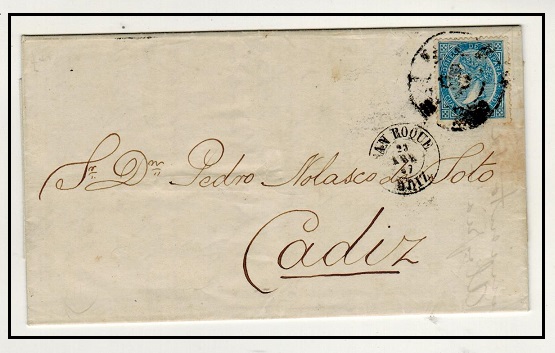 GIBRALTAR - 1867 4c Spanish adhesive used on entire to Cadiz used at SAN ROQUE (Gibraltar).