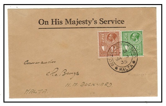 MALTA - 1935 1 1/2d OHMS cover use to the Dockyard cancelled RECEIVED FROM H.M.SHIPS/MALTA.