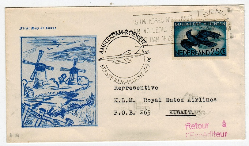 KUWAIT - 1963 inward first flight cover from, Amsterdam with RETOUR A L
