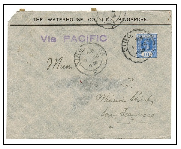 SINGAPORE - 1919 10c rate cover to USA struck 