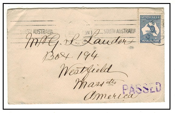 AUSTRALIA - 1918 2 1/2d rate cover to USA used at ADELAIDE struck PASSED in violet.