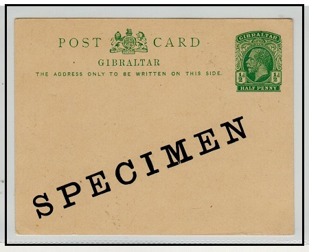 GIBRALTAR - 1912 1/2d green PSC unused with SPECIMEN applied diagonally. H&G 29.