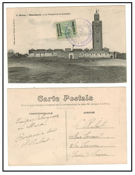 MOROCCO AGENCIES - 1912 5c rate postcard to France by French troops stationed at CASABLANCA.