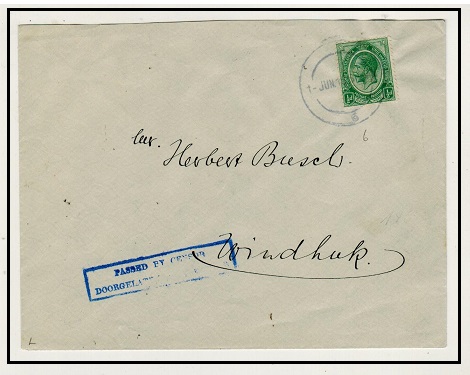 SOUTH WEST AFRICA - 1915 1/2d local rate PASSED BY CENSOR cover used during the SA period.