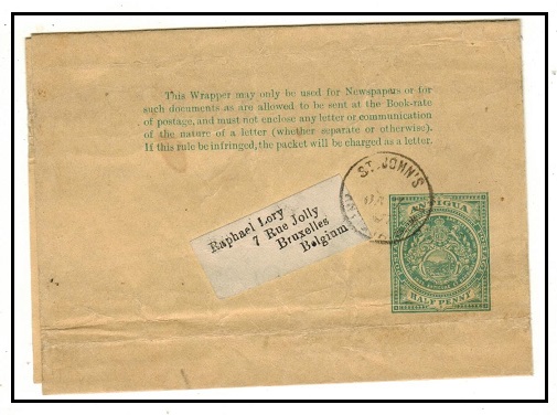 ANTIGUA - 1903 1/2d green postal stationery wrapper addressed to Belgium.  H&G 1.