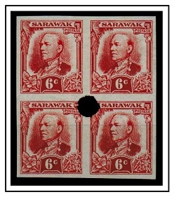 SARAWAK - 1932 6c IMPERFORATE PLATE PROOF block of four.