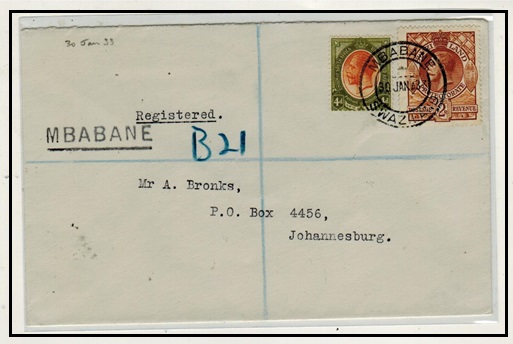 SWAZILAND - 1933 registered cover to Johannesburg with 2d and SA 4d combination used at MBABANE.